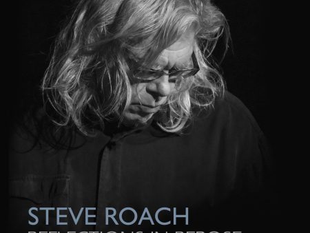 2CD - Steve Roach - Reflections In Repose Online Hot Sale