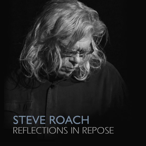 2CD - Steve Roach - Reflections In Repose Online Hot Sale