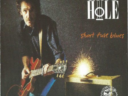 USED CD - Dave Hole – Short Fuse Blues For Cheap