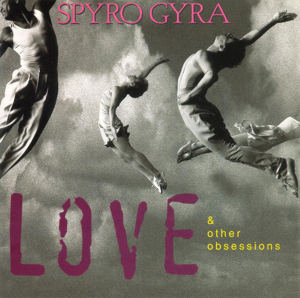 USED CD - Spyro Gyra – Love & Other Obsessions Discount