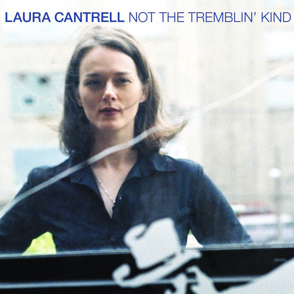 USED CD - Laura Cantrell – Not The Tremblin  Kind Online Sale