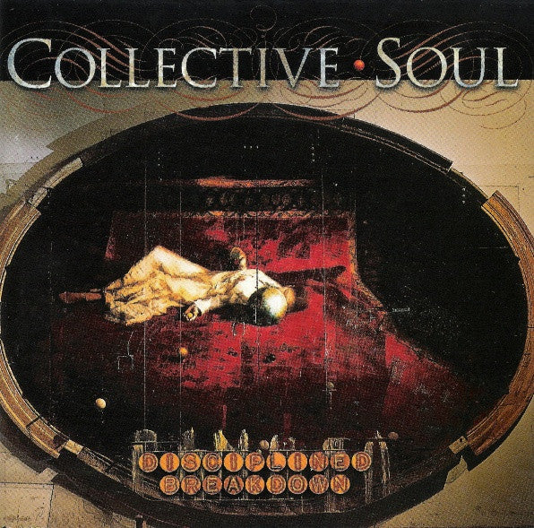 USED CD - Collective Soul – Disciplined Breakdown Fashion