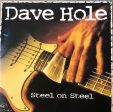 USED CD - Dave Hole – Steel On Steel Hot on Sale