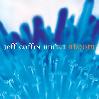 USED CD - Jeff Coffin Mu tet – Bloom on Sale